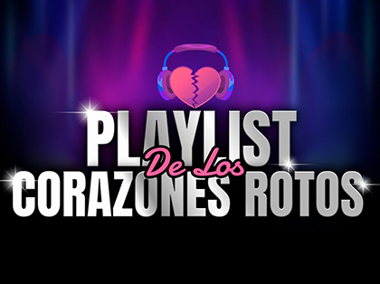 Playlist de los corazones rotos